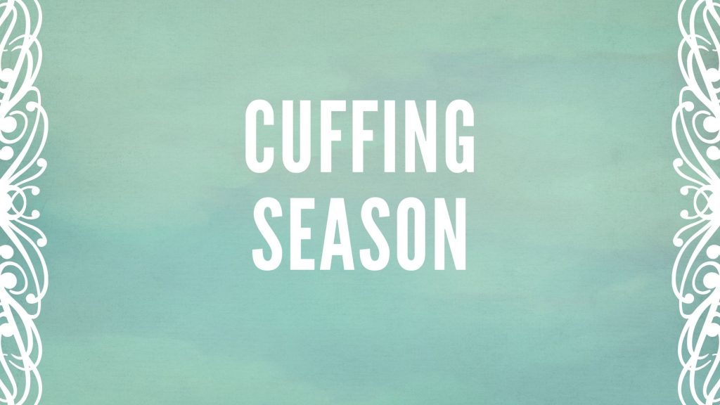 Cuffing season